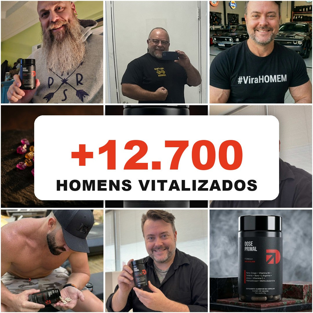 +12.700 homens vitalizados com Dose Primal